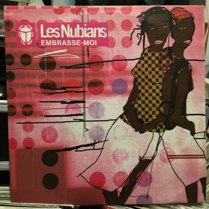 Les Nubians / Embrasse-moi