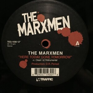The Marxmen / Here Today Gone Tomorrow