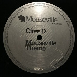 Cirez D / Mouseville Theme