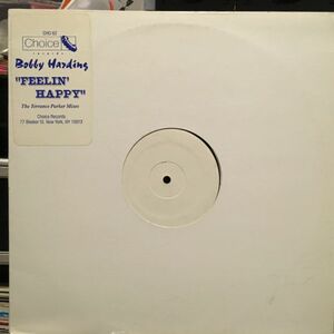 Bobby Harding / Feelin' Happy (The Terrance Parker Mixes)