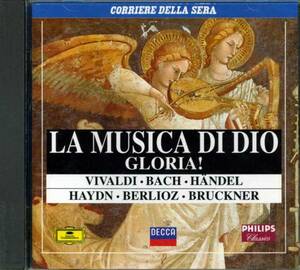 ◆LA MUSICA DI DIO GLORIA! 栄光の賛歌集◆BACH/HANDEL