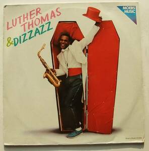 ◆ LUTHER THOMAS and Dizzazz ◆ Mores Music 01088 (West Germany) ◆
