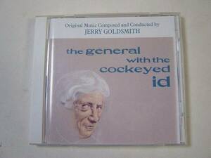 The General with the cockeyed id soundtrack /Jerry Goldsmith