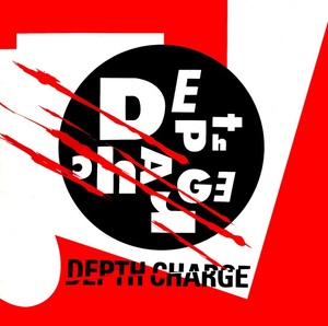 89,UK労働者階級のビートを聴け！Depth Charge/ Depth Charge