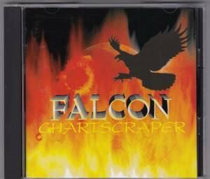 【ＲＯＣＫ】 FALCON／CHARTSCRAPER　【国内盤】 ファルコン