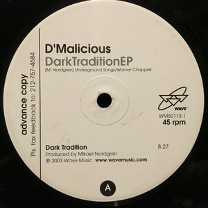 D'Malicious / Dark Tradition EP