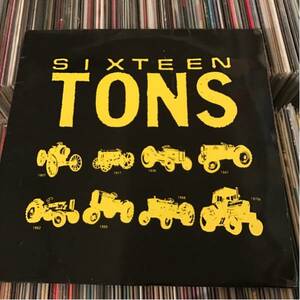 SIXTEEN TONS 12ep 4 Songs Punk Hard core