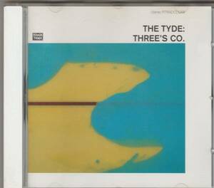 ザ・タイド THE TYDE THREE'S CO.