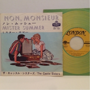 CASTLE SISTERS 国内7inch NON MONSIEUR