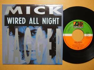 【プロモ美品】Mick Jagger-Wired All Night★西Orig.7”/マト1/Rolling Stones