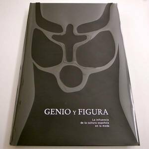 図録 GENIO Y FIGURA ファッションとスペインの文化展 DVD付 シャネル エルメス イブサンローラン ディオール バレンシアガ ドレス