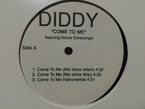 Diddy / Come To Me