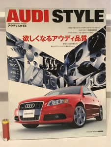 アウディ・スタイル AUDI style A4 S4 A8 A6 A3 TTクワトロ 本