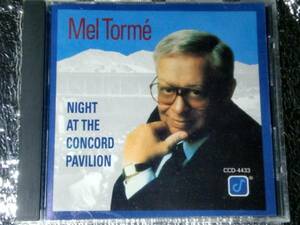 CD　MEL TORME/メルトーメ/NIGHT AT THE CONCORD PAVILION