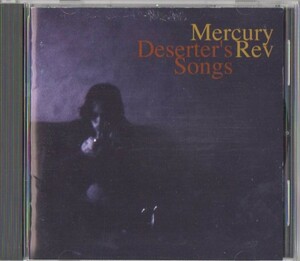 ◆【中古・送料無料】マーキュリー・レヴ ／ Deserter's Songs