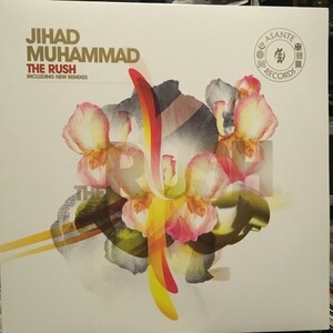 Jihad Muhammad / The Rush