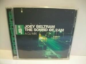 テクノ DJ MIX CD JOEY BELTRAM / THE SOUND OF 2AM