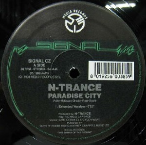 $ N-TRANCE / PARADISE CITY ( SIGNAL CZ ) YYY329-4176-11-11 