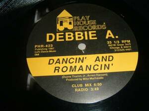 12inch【Debbie A.】Dancin' And Romancin'●即決