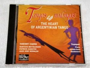 CD TANGOS Y MILONGAS/HEART OF ARGENTINIAN～/THIERRY CAEN