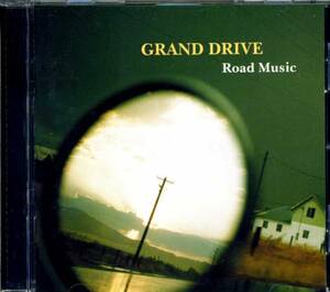 ◆Grand Drive 「Road Music」