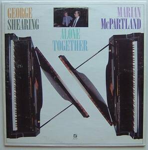 ◆ GEORGE SHEARING - MARIAN McPARTLAND / Alone Together ◆ Concord Jazz CJ-171 ◆