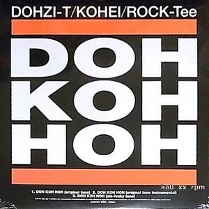 ★☆Dohzi-T, Kohei, Rock-Tee「Doh Koh Hoh」☆★Sealed未開封!!!