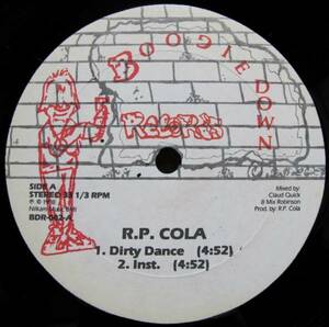 (80s RAP) R.P. COLA - DIRTY DANCE 12インチ (COMPUTER LOVE)
