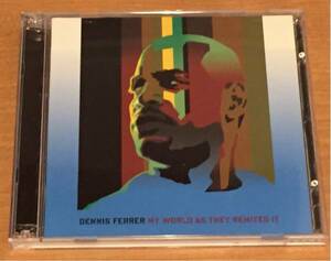 [2CD]Dennis Ferrer - My World As They Remixed It / записано в Японии 