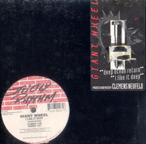 ⑮12) GIANT WHEEL / I LIKE IT DEEP / CLEMENS NEUFELD