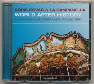 中古CD ボリス・コヴァッチ Boris Kovac World After History 地中海 アドリア バルカン・ジプシー・ジャズ