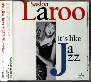 サスキア・ラルー・デビュー/IT'S LIKE JAZZ 1994 JP