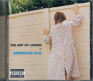 中古アメリカン・ハイファイ/AMERICAN HI-FI【ART OF LOSING】CD