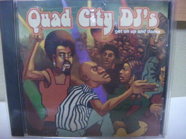 CD QUAD CITY DJ'S get on up and dance