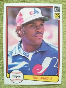 ★TIM RAINES DONRUSS 1982 MLB #214 ティム・レインズ MONTREAL EXPOS モントリオール・エクスポズ HOF