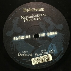 Experimental Products / Glowing In The Dark
