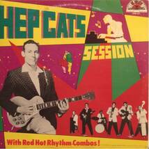 HEP CATS SESSION 10inch ロカビリー_画像1