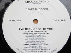 GENERAL CROOK/ IN THIS CALLD LOVE/i've been good to you