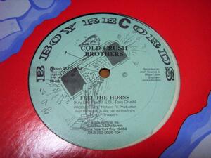 COLD CRUSH BROTHERS / FEEL THE HORNS /B-BOY/ミドルスクール