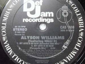 Alyson Williams/Nikki D/My Love Is So Raw/M.A.R.R.S./marrs