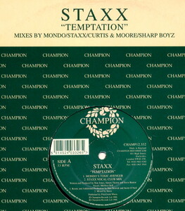 ⑧12) STAXX / TEMPTATION / MONDO/CURTIS&MOORE/SHARP BOYZ