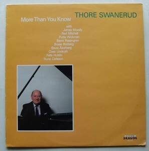◆ THORE SWANERUD / More Than You Know ◆ Dragon DRLP-85 (Sweden) ◆