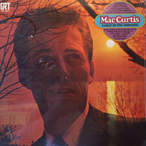 Mac Curtis 新品LP EARLY IN THE MORNING COUNTRY ロカビリー