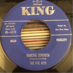 FIVE KEYS 7inch DANCING SENORITA Doo Wop ロカビリー