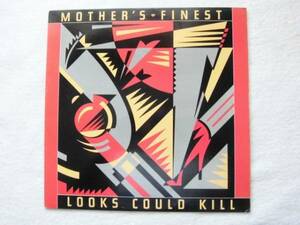 MOTHER'S FINEST/LOOKS COULD KILL/Attala Zane Giles