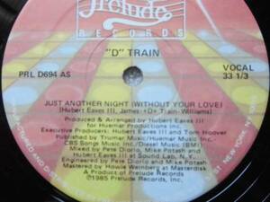 D Train/Just Another Night/prelude/５点以上送料無料