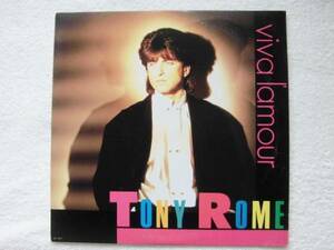 国内盤/Tony Rome/Viva L'amour/italo disco/イタロ