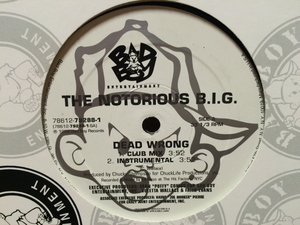 The Notorious B.I.G. / Dead Wrong