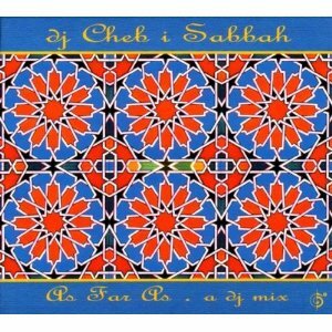 As Far As a DJ Mix [Import, From US]/ DJ Cheb I Sabbah