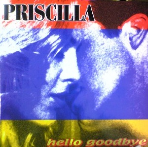 $ PRISCILLA / HELLO GOODBYE (DELTA 1086) 12インチ　レコード